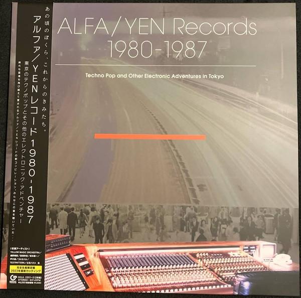  - Alfa/Yen Records 1980 - 1987: Techno Pop And Other Electronic Adventures In Tokyo