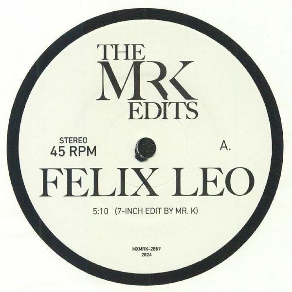  - Felix Leo / In Love (Mr K Edits)