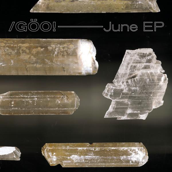 /Göo! - June EP
