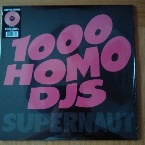 1000 Homo DJs - Supernaut