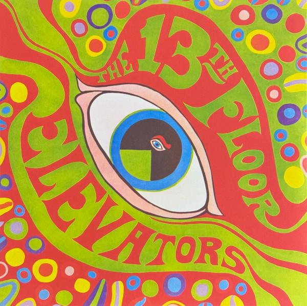 13th Floor Elevators - The Psychedelic Sounds Of The 13th Floor Elevators