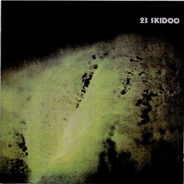23 Skidoo - The Culling Is Coming