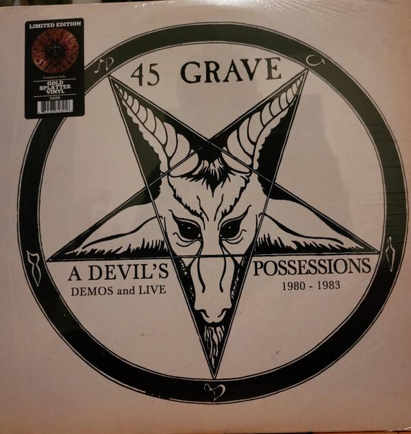 45 Grave - A Devil's Possessions - Demos & Live 1980-1983
