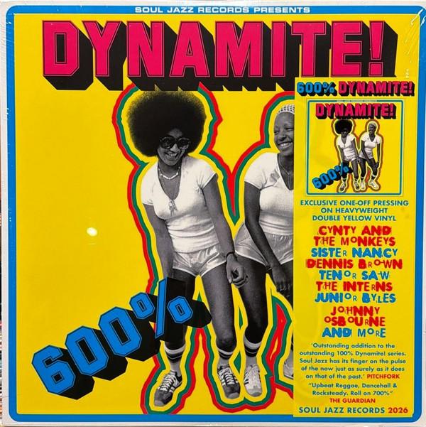  - 600% Dynamite!
