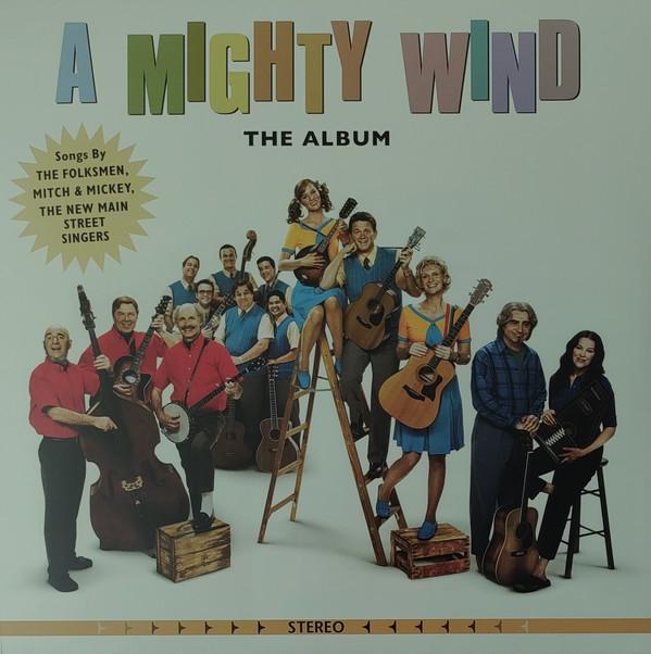  - A Mighty Wind: The Album
