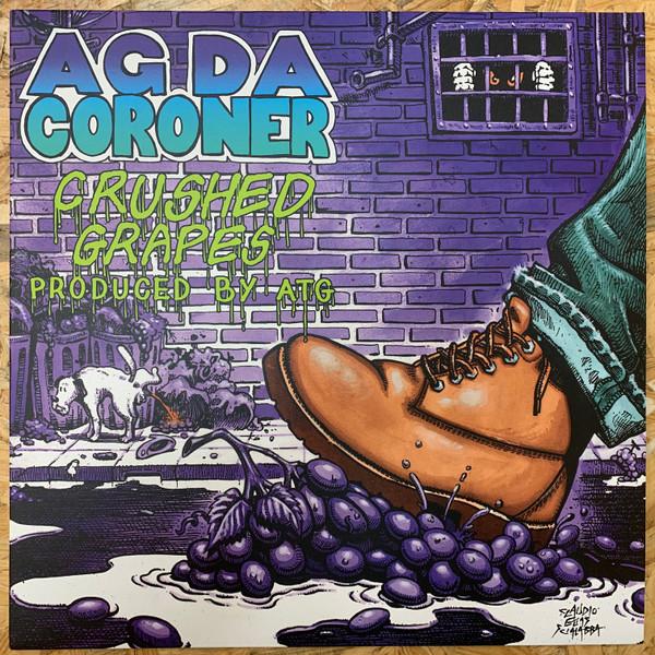 AG Da Coroner - Crushed Grapes