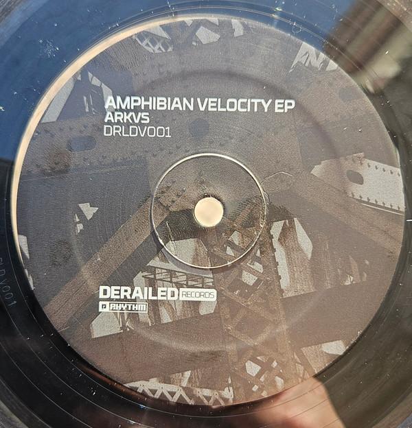 ARKVS - Derailed: Amphibian Velocity EP