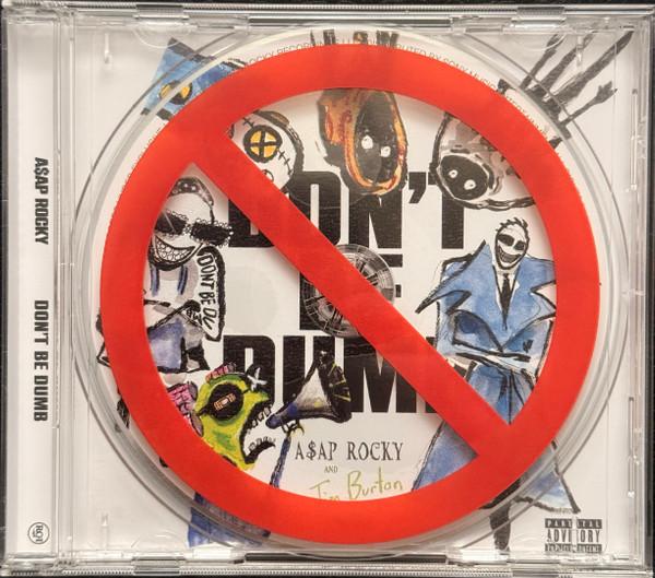 ASAP Rocky - Don't Be Dumb