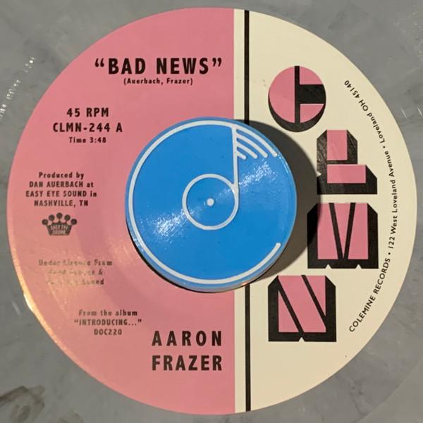 Aaron Frazer - Bad News / Done Lyin'