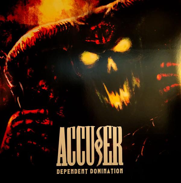 Accuser - Dependent Domination