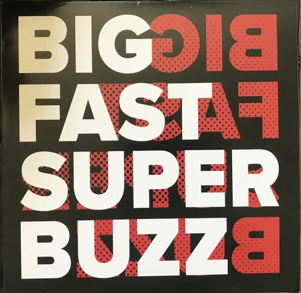 Acerbic (2) - Big Fast Super Buzz