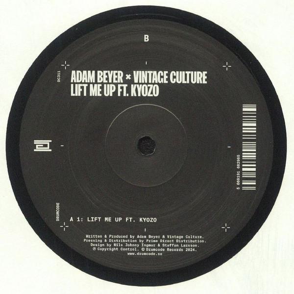 Adam Beyer, Vintage Culture, Kyozo - Lift Me Up