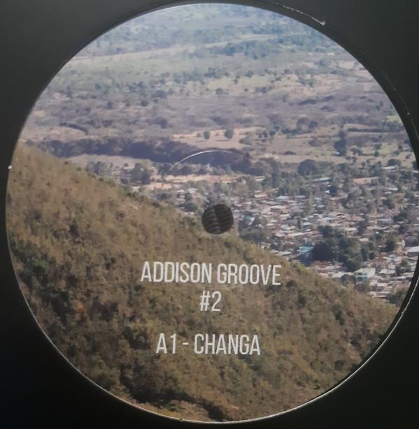 Addison Groove - Changa