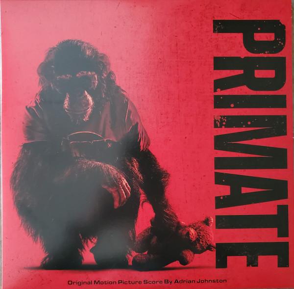 Adrian Johnston - Primate Original Motion Picture Score