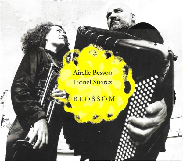 Airelle Besson, Lionel Suarez - Blossom
