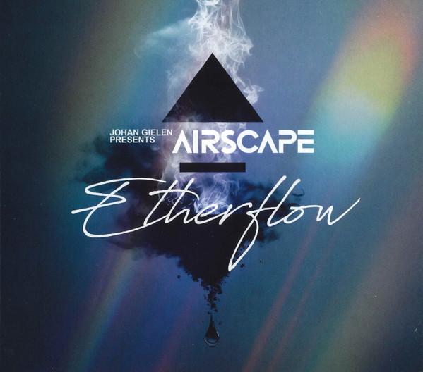 Airscape, Johan Gielen - Etherflow