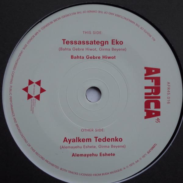 Alemayehu Eshete, Bahta Gebre Hiwot - Tessassategn Eko / Ayalkem Tedenko
