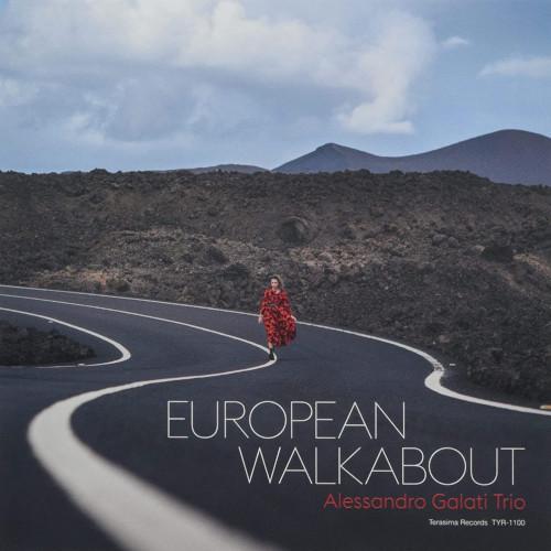 Alessandro Galati Trio - European Walkabout