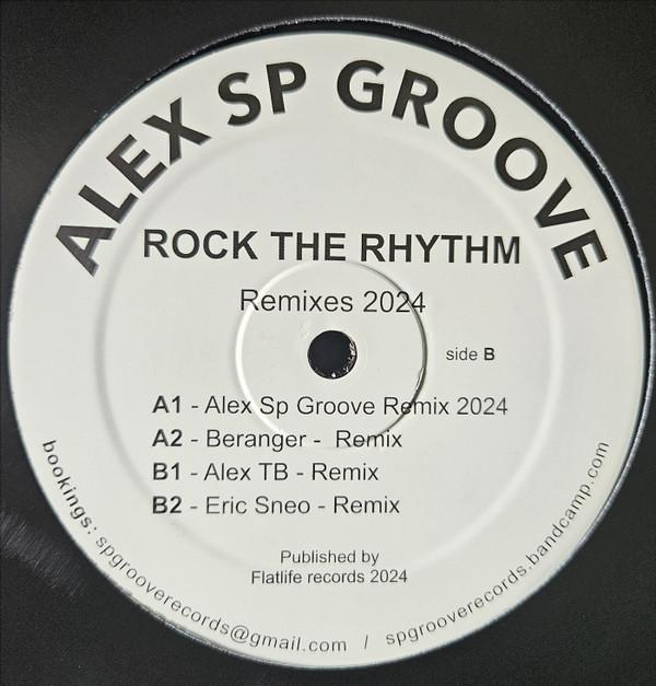Alex S  - Rock The Rhythm (Remixes 2024)