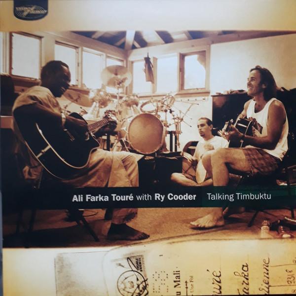 Ali Farka Touré, Ry Cooder - Talking Timbuktu
