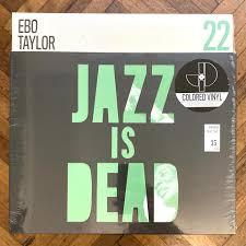 Ali Shaheed Muhammad, Ebo Taylor, Adrian Younge - Jazz Is Dead 22