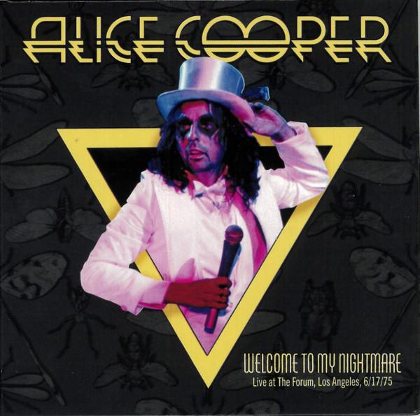 Alice Cooper  - Welcome To My Nightmare: Live At The Forum, Los Angeles, 6/17/75