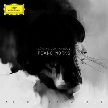Alice Sara Ott - Jóhann Jóhannsson Piano Works