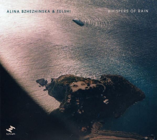 Alina Bzhezhinska, Tulshi - Whispers Of Rain 