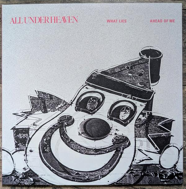 All Under Heaven - What Lies Ahead Of Me