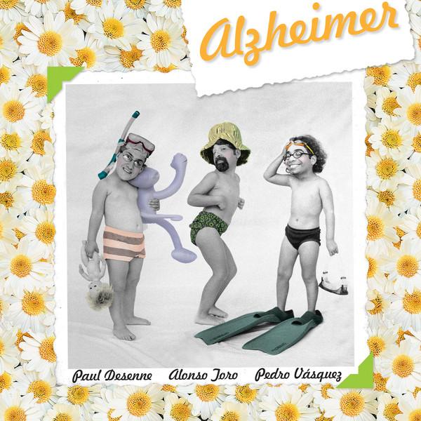 Alonso Toro, Paul Desenne, Pedro Vásquez - Alzheimer LP
