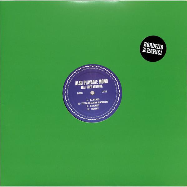 Also Playable Mono, Fred Ventura - All We Need