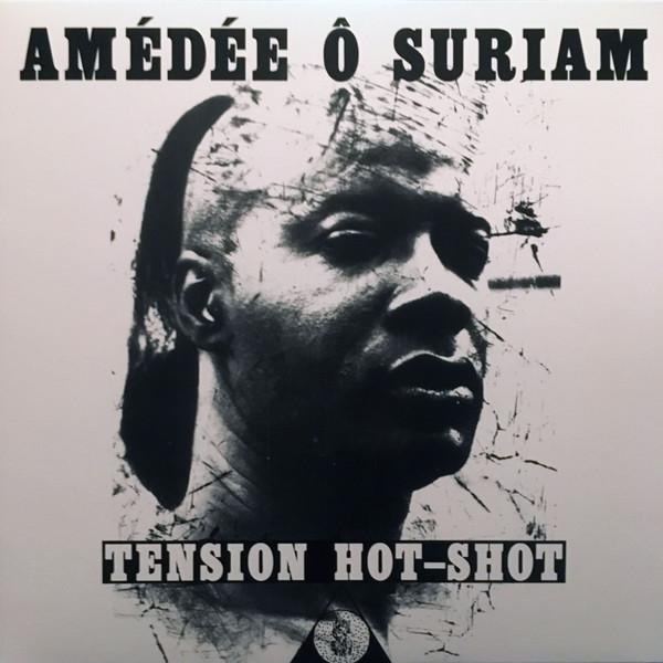 Amédée Suriam - Tension Hot-Shot