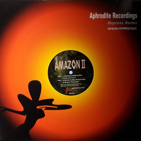 Amazon II - Big Booya / Control Yourself / Lovely Feeling / Deep In The Jungle
