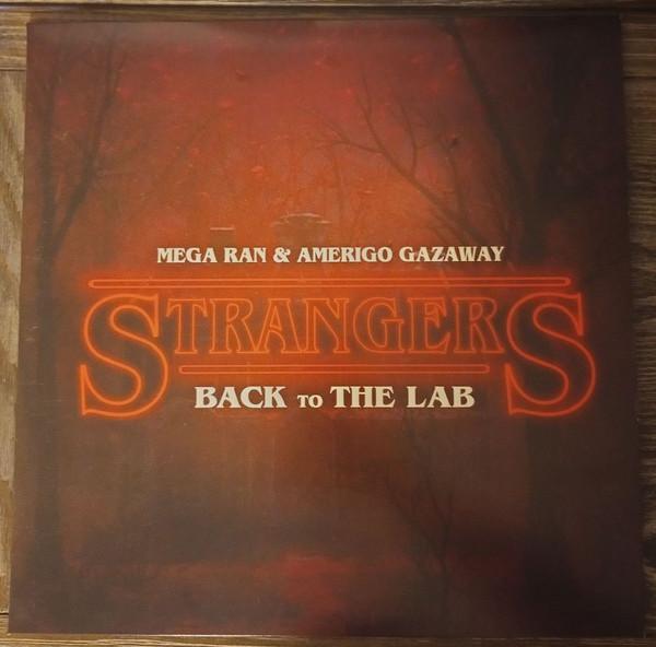 Amerigo Gazaway, Mega Ran - Strangers: Back To The Lab