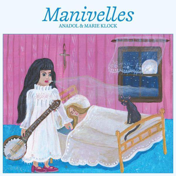 Anadol, Marie Klock - Manivelles