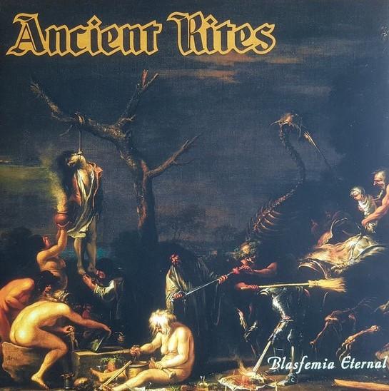 Ancient Rites (2) - Blasfemia Eternal
