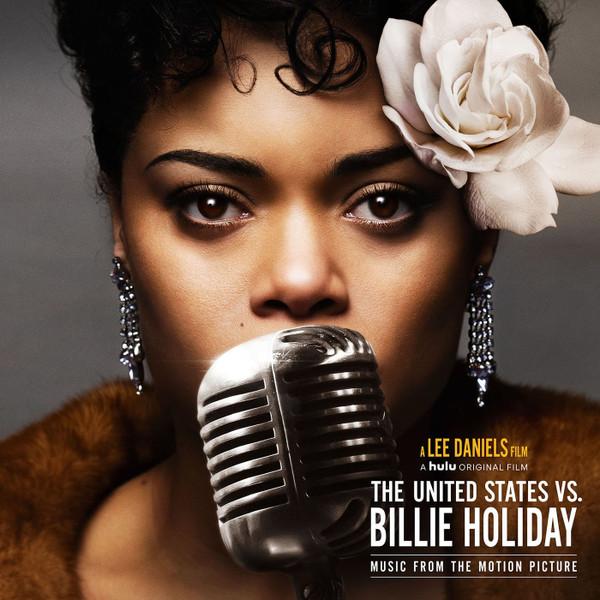 Andra Day - The United States Vs. Billie Holiday: Music From The Motion Picture