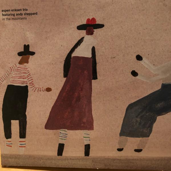 Andy Sheppard, Espen Eriksen Trio - In The Mountains