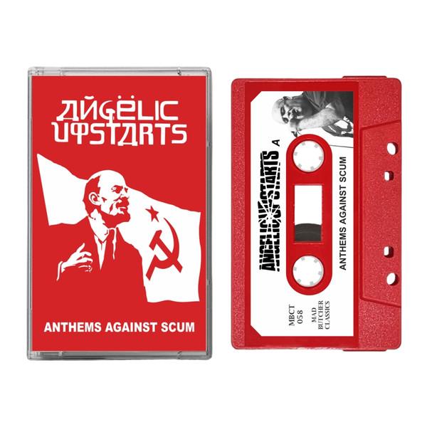 Angelic Upstarts - Anthems Against Scum