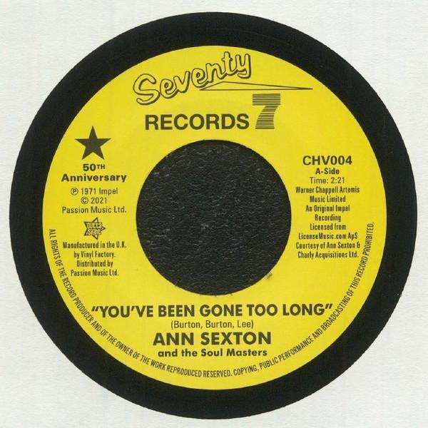 Ann Sexton And The Masters Of Soul, Ann Sexton - You've Been Gone Too Long / I Had A Fight With Love