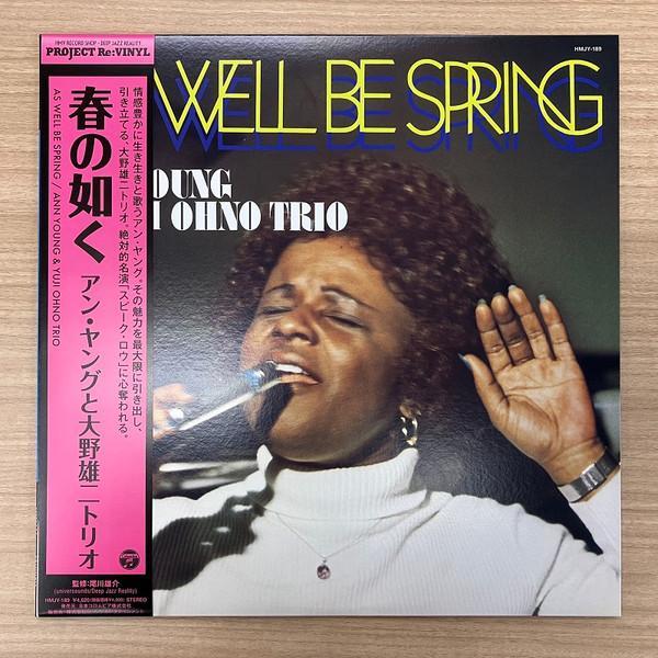 Ann Young, Yuji Ohno Trio - As Well Be Spring