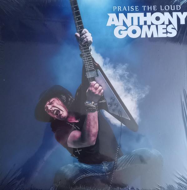 Anthony Gomes - Praise The Loud