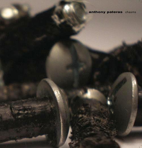 Anthony Pateras - Chasms