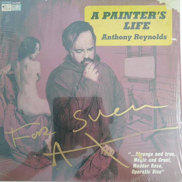 Anthony Reynolds - A Painter's Life