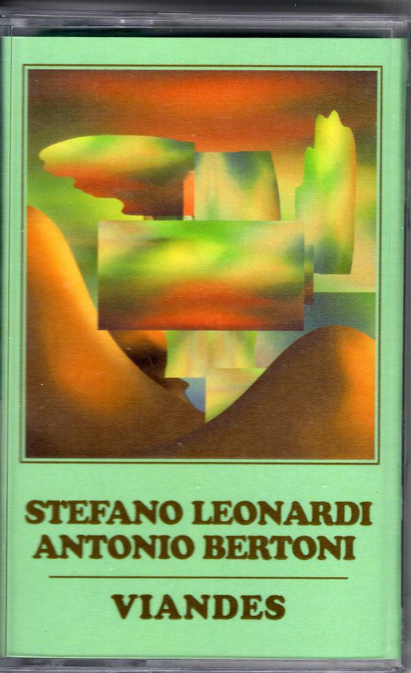 Antonio Bertoni, Stefano Leonardi (3) - Viandes