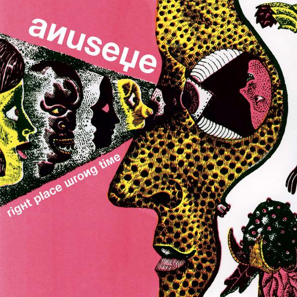 Anuseye - Right Place Wrong Time