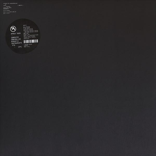 Aphex Twin - Computer Controlled Acoustic Instruments Pt2 (EP)