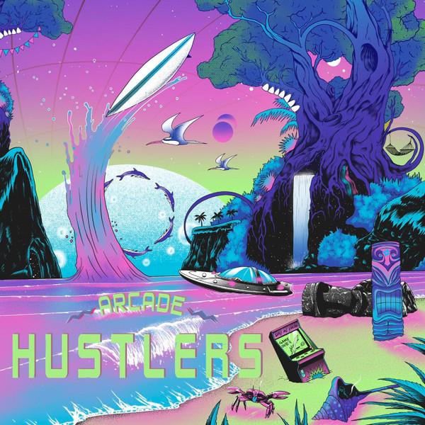  - Arcade Hustlers