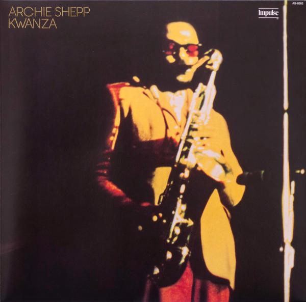 Archie Shepp - Kwanza