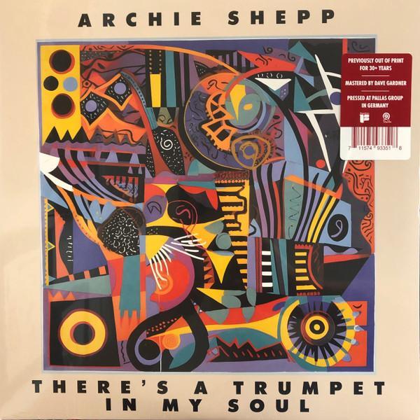 Archie Shepp - There's A Trumpet In My Soul